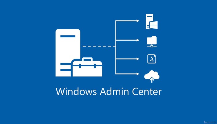 Windows Admin Center: Complete Guide to Download, Installation, and Server Management